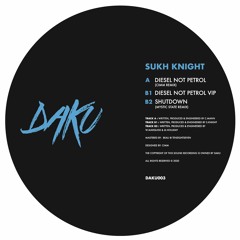 a. Sukh Knight - Diesel Not Petrol (Cimm Remix)
