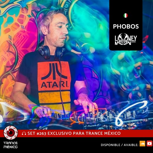 PHOBOS (Looney Moon Records) Djset - Trance Mexico Radio