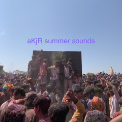 aKjR summer sounds
