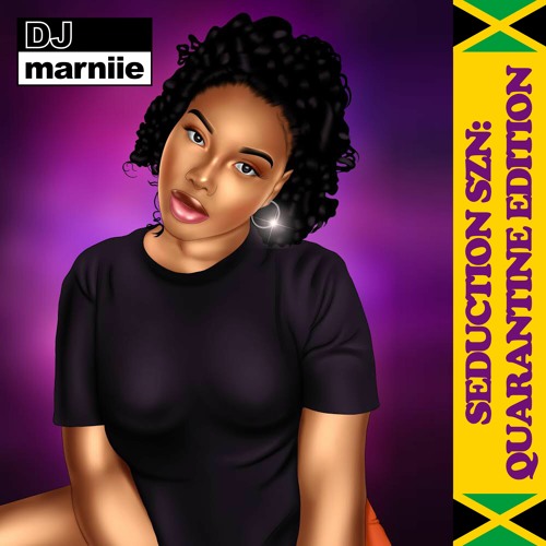 Seduction SZN: Quarantine Edition || Slow Bashment Mix || @djmarniie