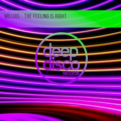 Millios - The Feeling Is Right