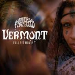 Vermont _ Universo Paralello 24_25 (Full Set Movie)