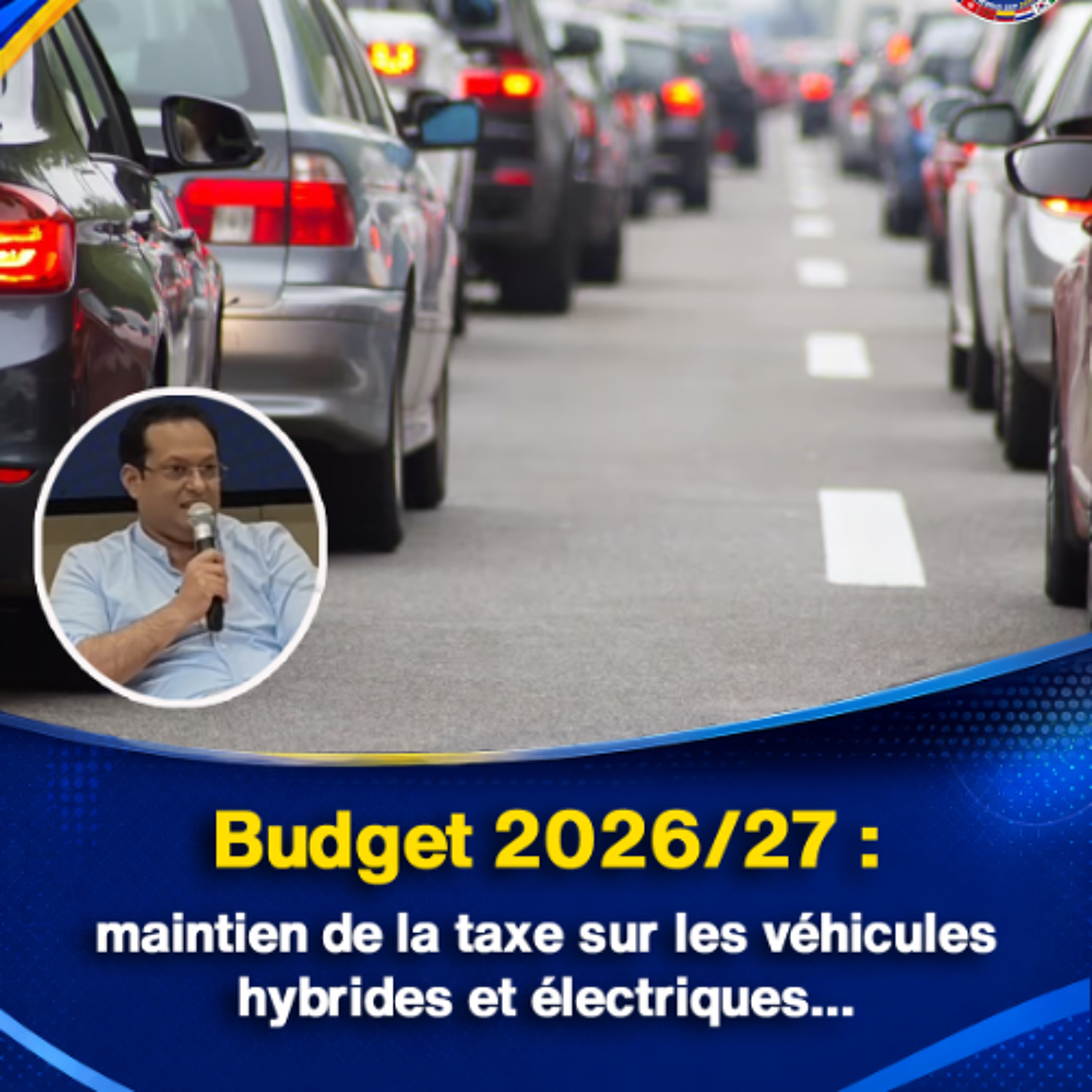 Budget 2026/27 : maintien de la taxe sur les véhicules hybrides et électriques…