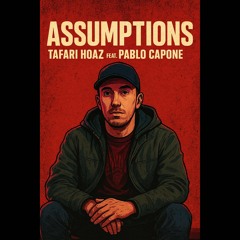 Assumptions feat Pablo Capone
