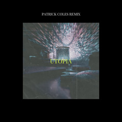 Bang La Decks - Utopia (Patrick Coles Remix)