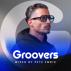 Groovers - Mixed by Pete Emric