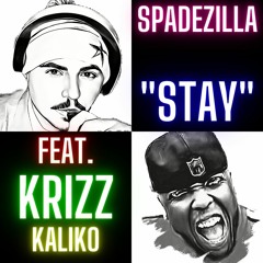 Stay-Ft Krizz Kaliko Remastered.mp3