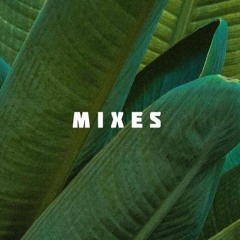 Mixes