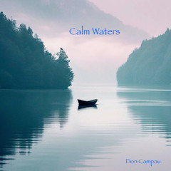 Calm Waters (Don Campau)