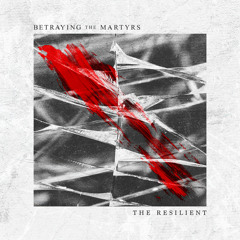 Stream Betraying The Martyrs music | Listen to songs, albums