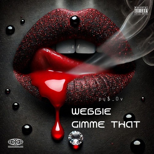 Webbie Give Me That