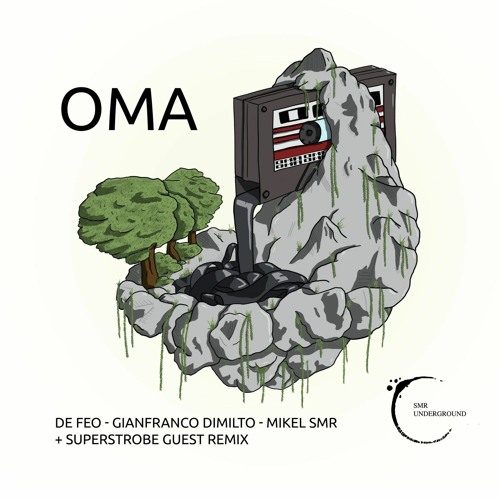 De Feo, Mikel SMR, Gianfranco Dimilto - Oma (Superstrobe Remix)