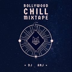 Bollywood Chill Mix-tape // DJ ARJ // Slow Hindi Songs // Live Mix //