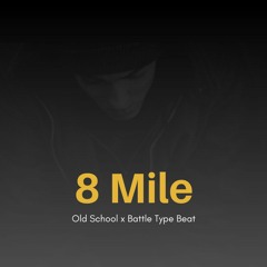 Battle Rap (Old School x 8 Mile Battle Type Beat) | FREE
