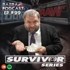 Episode 99 - Survivor Series 2005
