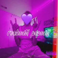 rockout! popout! [Prod Nazee2k]
