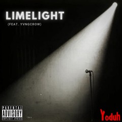Limelight (feat. YvngCrow)