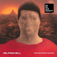 Protector Of Chaos - Helping Hell (Original Mix)
