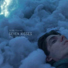 Seven Kisses (Ft. Portia Tang)