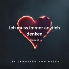 SDP - Ich muss immer an dich denken (TIEFGANG REMIX)