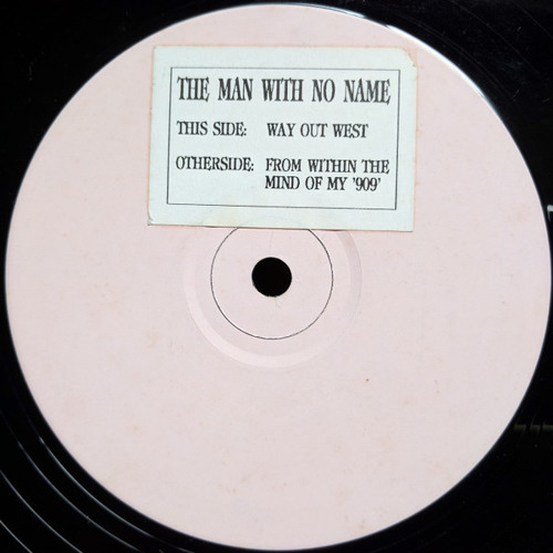 MAN WITH NO NAME - WAY OUT WEST  1990