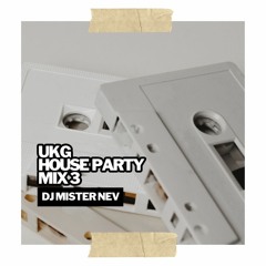 ukg house party mix 3