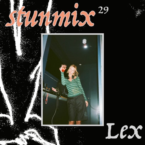 Rooftop StunMix 29 ~ Lex