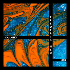 Frederik Neu - SOULMEEX 073