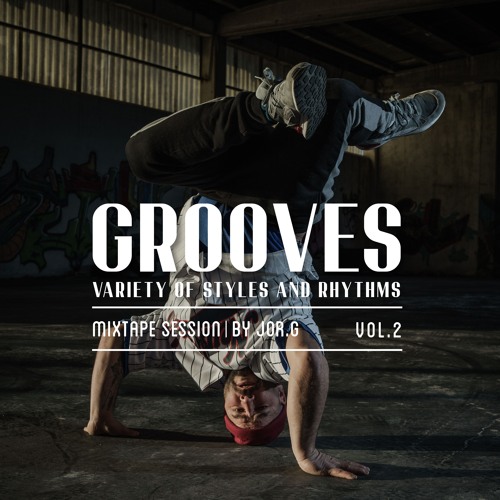 GROOVES | Mixtape Session | Vol.2