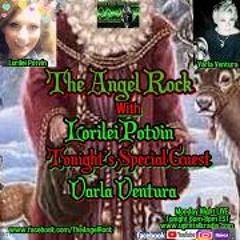 The Angel Rock With Lorilei Potvin & Special Guest Varla Ventura