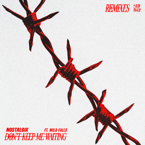 Don’t Keep Me Waiting (feat. Mila Falls) [Merow Remix]