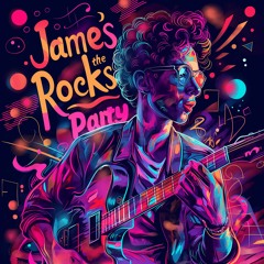James Rocks Party