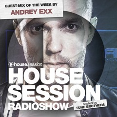 Andrey Exx - Housesession Radioshow