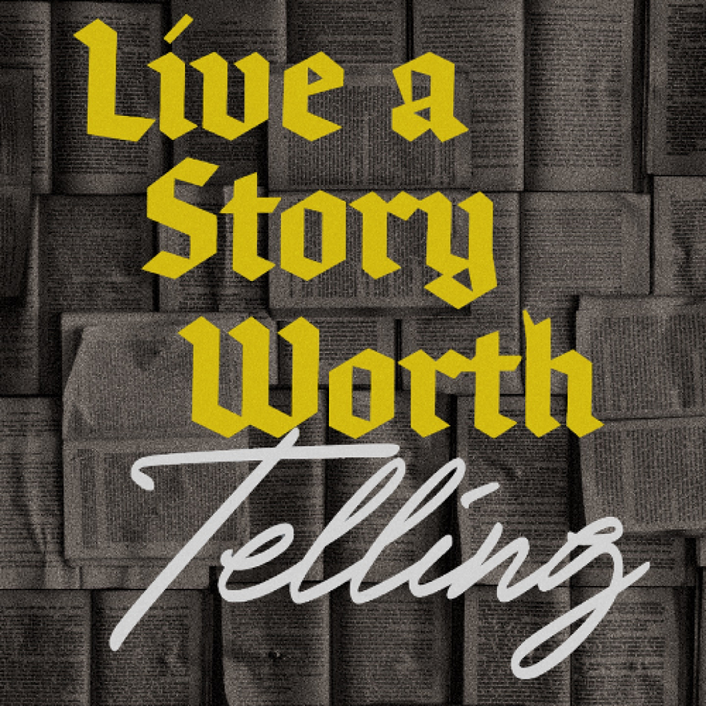 Live a Story Worth Telling - Part 1: What Do You Want?, Pastor Matt Dyck episode artwork