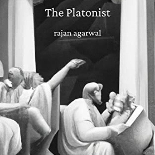 [Free] PDF 📬 The Platonist: Awake or Dreaming? by  Rajan Agarwal EPUB KINDLE PDF EBO