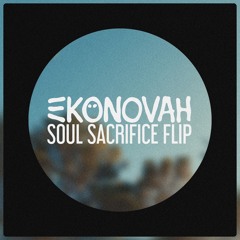Dombresky - Soul Sacrifice (Ekonovah Flip)