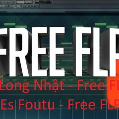 DJ Long Nhật - Tu Es Foutu - DJ Long Nhật ( Free FLP )HIT Remake