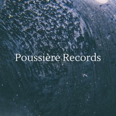 Poussière Records - Releases