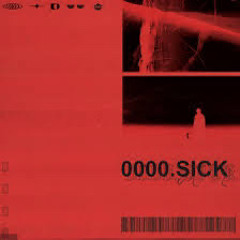 0000.Sick