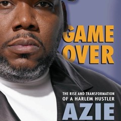 ⚡Audiobook🔥 Game Over: The Rise and Transformation of a Harlem Hustler