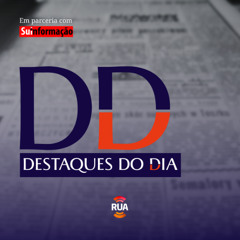 Destaques do Dia - 02Dez25 - Jornalista Hugo Rodrigues