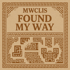 Found My Way