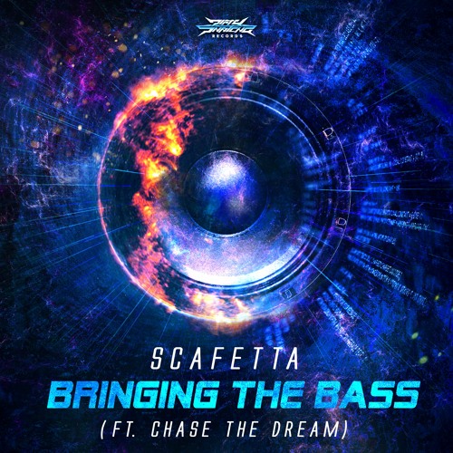 Scafetta - Bringing The Bass Ft. Chase The Dream