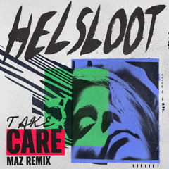 Premiere: Helsloot - Take Care (Maz Remix) [Get Physical]
