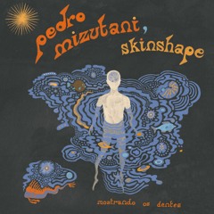 Pedro Mizutani & Skinshape – Mostrando os Dentes