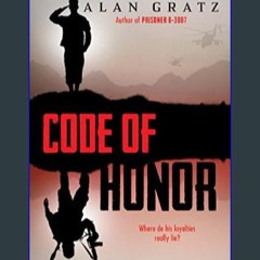 {pdf} 📕 Code of Honor     Hardcover – August 25, 2015 PDF EBOOK DOWNLOAD