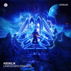 KedeliK - Unknown Dreams