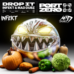 INFEKT & MAD DUBZ - DROP IT
