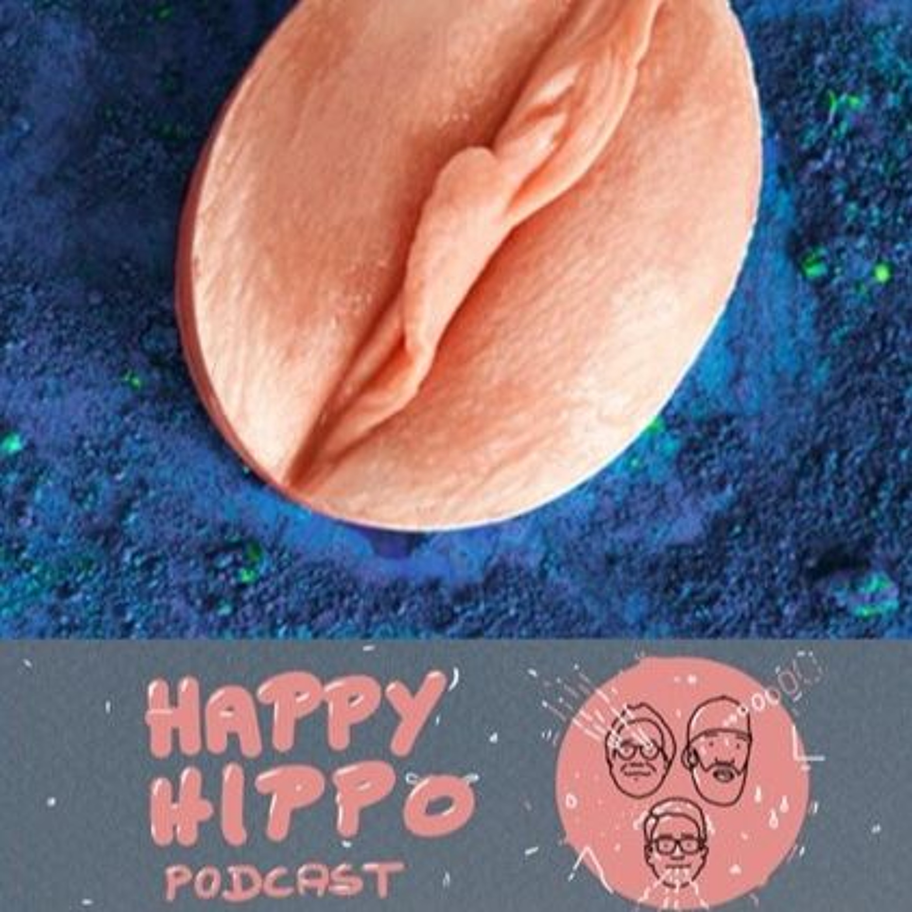 147 Happy Hippo Podcast - Vullebullen & Vulvaseef episode artwork