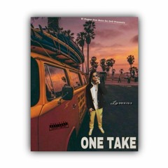 ONE TAKE-Prod By (EDcbDO)